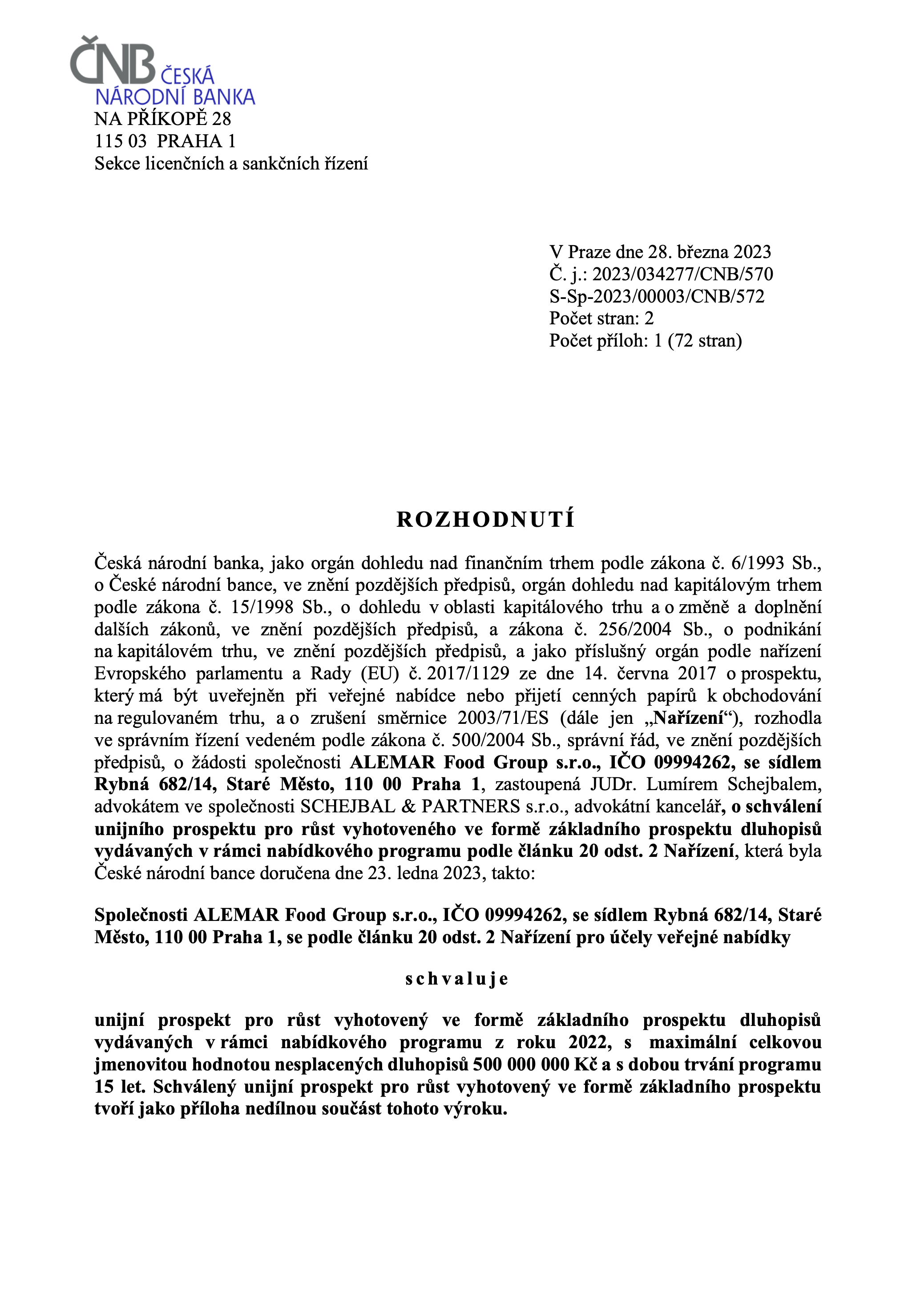 ČNB schválila prodloužení našeho emisního prospektu
